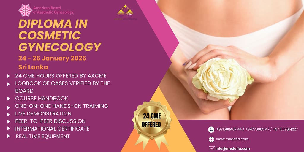 Diploma in Cosmetic Gynaecology – Sri Lanka | Register Now for Cutting-Edge Training